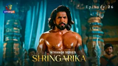 Shringarika Season 1 Atrangii Webseries 2025 Episode 26