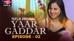 Yaar Gaddar Part 1 S01 Teflix App 2025 Episode 2