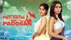 Pati Patni Aur Padosan Season 1 Hungama 2025 Episode 4