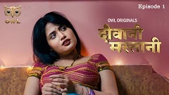 Deewani Mastani Season 1 OWL OTT APP Webseries 2024 Episode 1