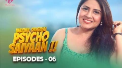 Psycho Saiyaan Season 1 (Hulchul) KahaniPlay App Hot Webseries 2024 Episode 6