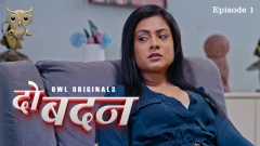 Do Badan Season 1 Owl Ott App Hot Webseries 2024 Episode 1