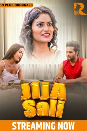Jija Sali Season 1 RioPlus Webseries 2025