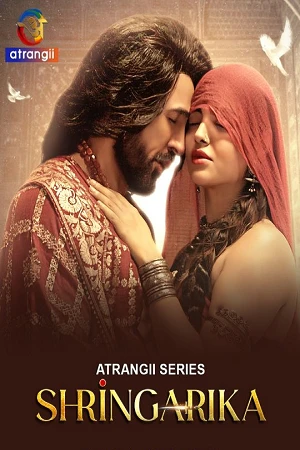 Shringarika Season 1 Atrangii Webseries 2025