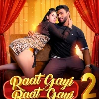 Raat Gai Baat Gai 2 Moodx Uncut Porn 2025