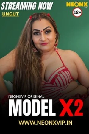 Model X 2 Uncut Neonx Porn 2025
