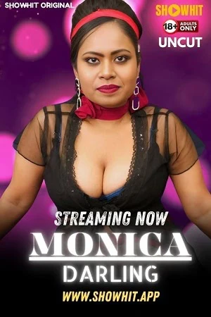 Monica Darling ShowHit App Uncut