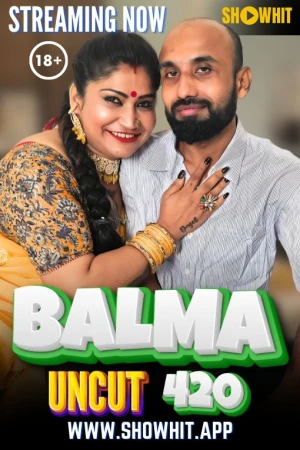 Balma 420 Show Hit Uncut Porn 2024