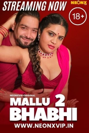 Mallu Bhabhi 2 Neonx App Uncut 2024