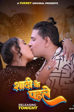 Sadi Ke Pehle Fukrey App Uncut Hot Pallavi Patil 2024