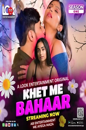 Khet Me Bahaar Season 1 Look App Hot Webseries 2024