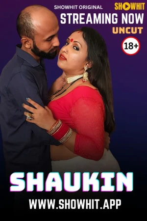 Shaukin ShowHit App Uncut HD Sexy Porn 2024